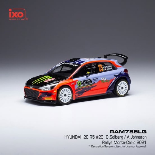[IXORAM785LQ] 1:43 HYUNDAI I20 R5 #23 O.SOLBERG / A. JOHNSTON - RALLYE DE MONTE CARLO 2021